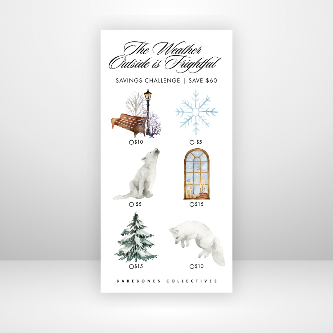 The Weather Outside is Frightful Christmas 3x6 Savings Challenge Save $60