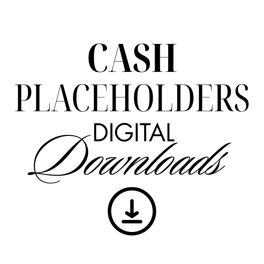 Cash Place Holders Digital Downloads
