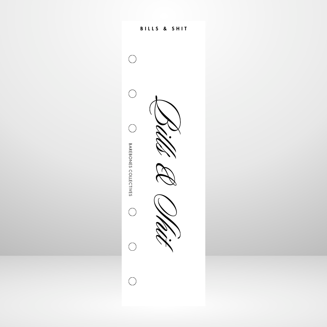 Bills & Shit Personal Size Binder Bookmark