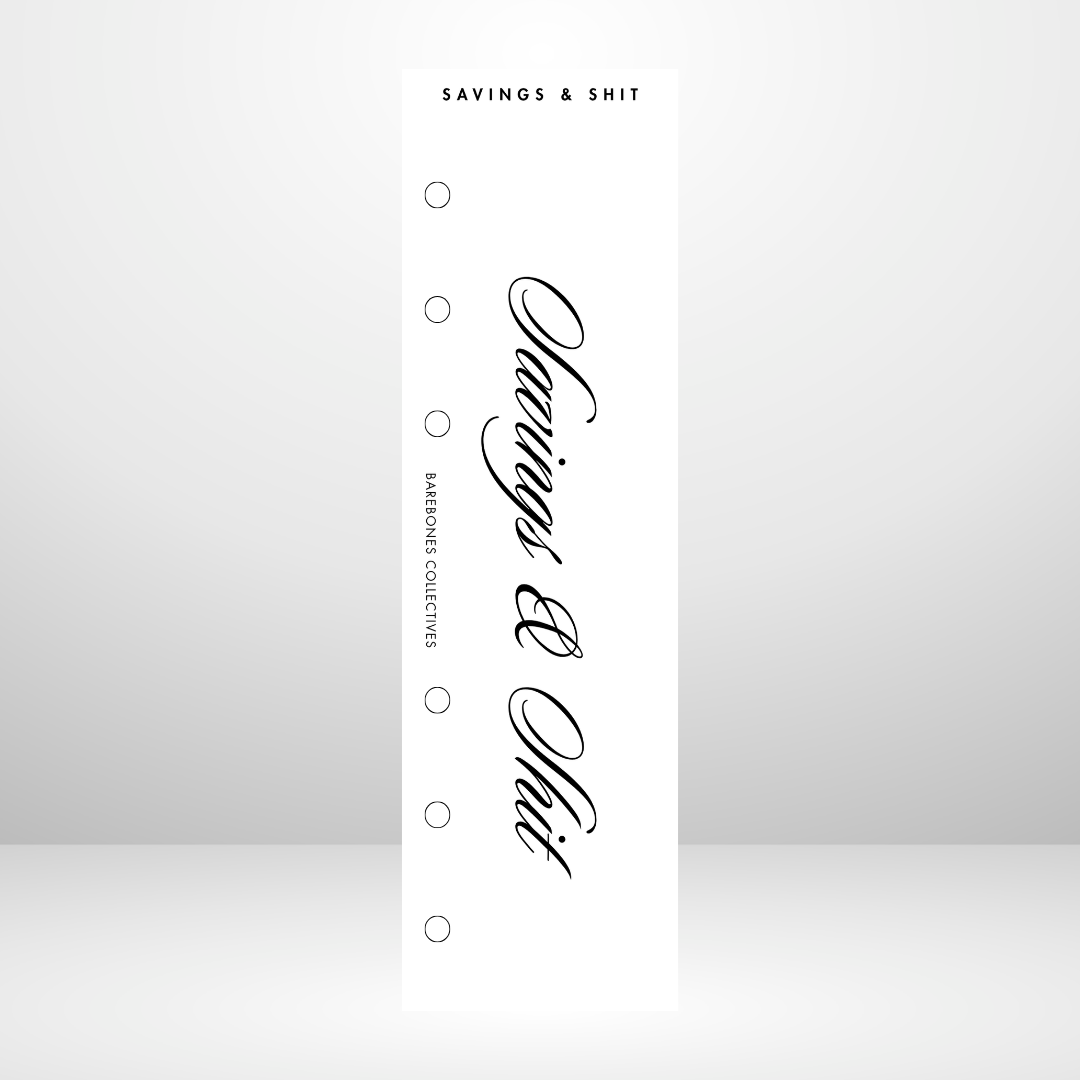Savings & Shit Personal Size Binder Bookmark