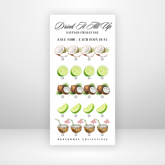 Drink It All Up Savings Challenge Save $100
