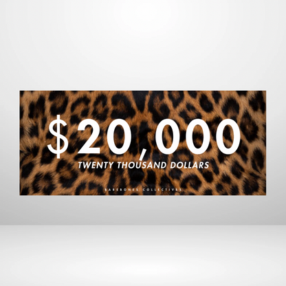 $100 - $50,000 - Leopard Fur Cash Place Holders