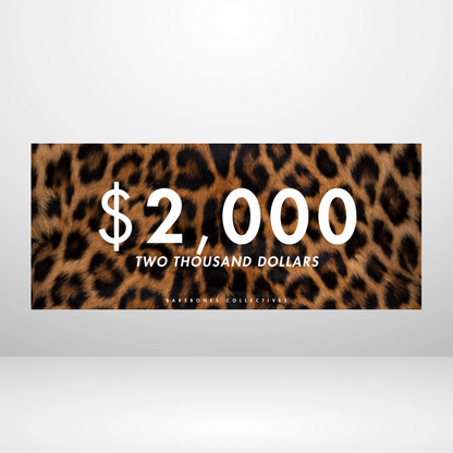 $100 - $50,000 - Leopard Fur Cash Place Holders