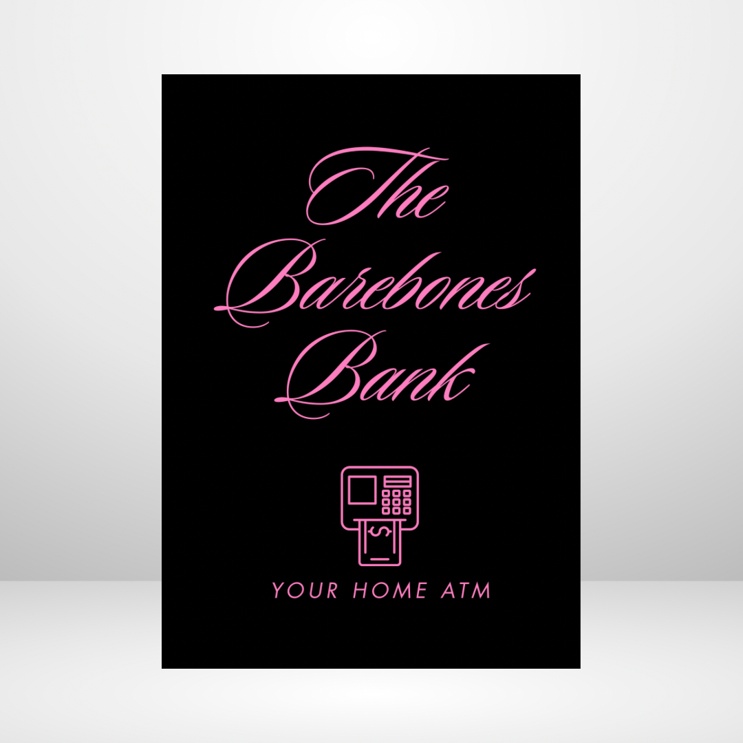 The Barebones Bank Your Home ATM System A5 Pink Lust Version