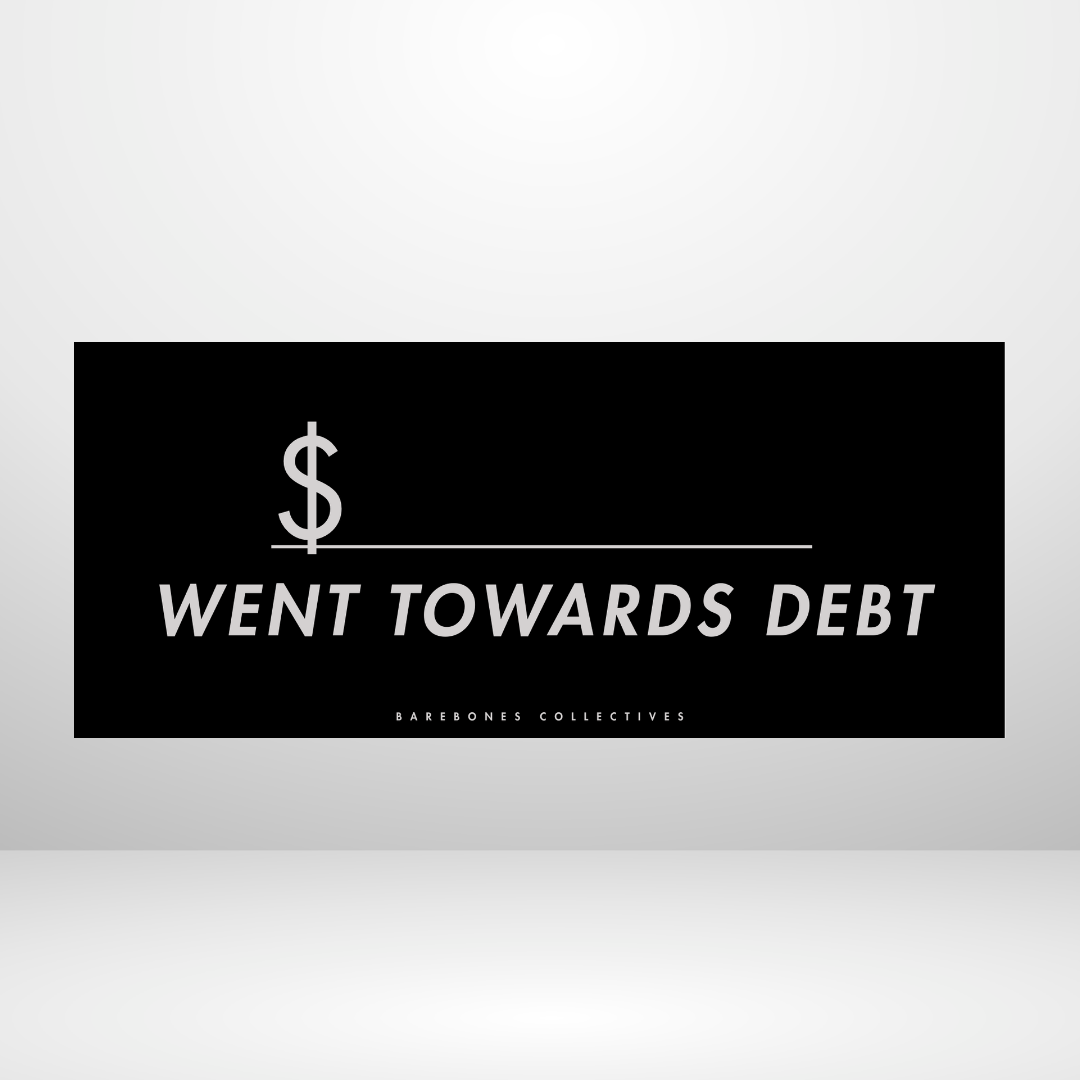 Went Towards Debt - Noir Cash Place Holders