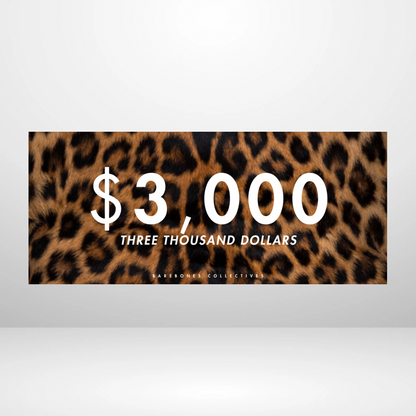 $100 - $50,000 - Leopard Fur Cash Place Holders