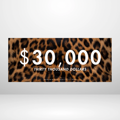 $100 - $50,000 - Leopard Fur Cash Place Holders