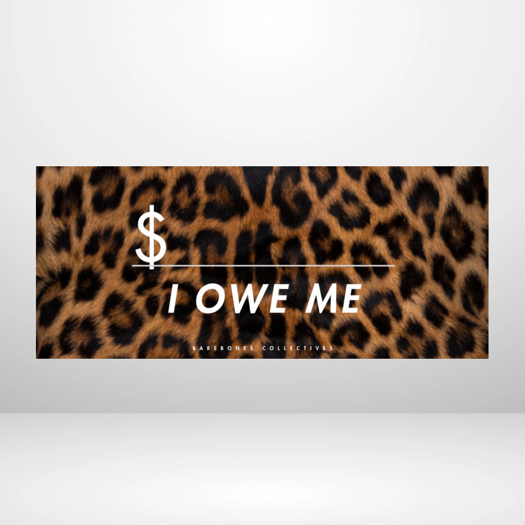 I Owe Me - Leopard Fur Cash Place Holders