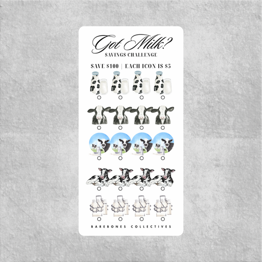 Got Milk? Savings Challenge Save $100