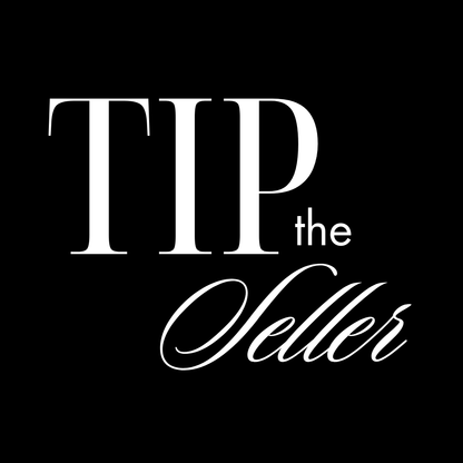 TIP JAR - Show a little extra love!